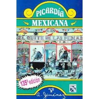 Picardia Mexicana/Dirty Mexican Jokes