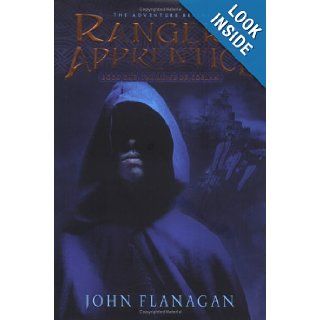 The Ruins of Gorlan (Ranger's Apprentice, Book 1): John Flanagan: Books