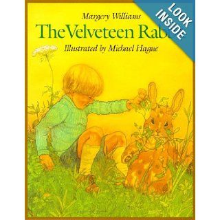 The Velveteen Rabbit: Margery Williams, Michael Hague: 9780805061499:  Children's Books