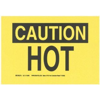 Brady 116069 10" Width x 7" Height B 586 Paper, Black On Yellow Color Sustainable Safety Sign, Legend "Caution Hot": Industrial Warning Signs: Industrial & Scientific