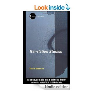 Translation Studies (New Accents) eBook Susan Bassnett Kindle Store