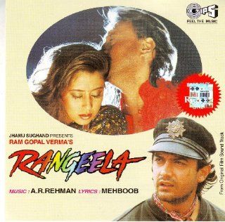 Rangeela (A R Rahman / Film Soundtrack / Bollywood Movie Songs / Hindi Music): Music
