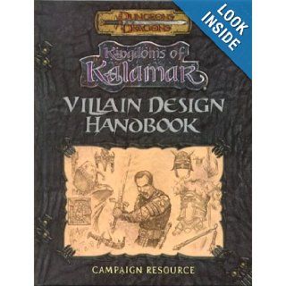 Villain Design Handbook (Dungeons & Dragons: Kingdoms of Kalamar Supplement): D. Andrew Ferguson, Brian Jelke, Mark Plemmons, Don Morgan, Jarrett Sylvestre: 9781889182124: Books