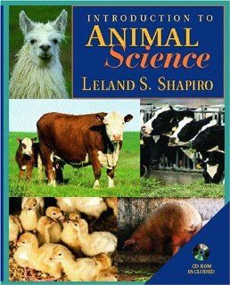 Introduction to Animal Science: Leland S. Shapiro: 9780139209925: Books