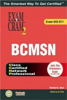 CCNP BCMSN Exam Cram 2 (Exam Cram 642 811): Richard Deal: Books
