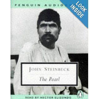 The Pearl (Penguin audiobooks) John Steinbeck, Hector Elizondo 9780140860818 Books