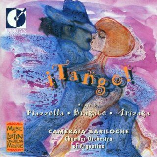 Tango!: Music by Piazzolla / Bragato / Arizaga: Music