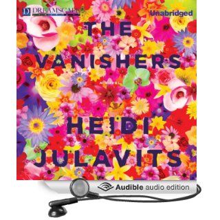 The Vanishers (Audible Audio Edition): Heidi Julavits, Xe Sands: Books