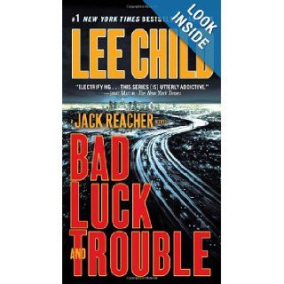 Bad Luck and Trouble A Jack Reacher Novel Lee Child 9780440246015 Books