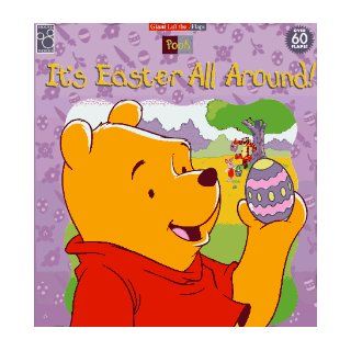 It's Easter All Around! (Giant Lift the Flaps): Catherine McCafferty, A. A. Milne, Jim Valeri, Dicicco Digital Arts: 0780009007742:  Kids' Books