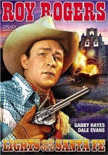 Lights of Old Santa Fe: Roy Rogers, Dale Evans, Gabby Hayes, Frank McDonald: Movies & TV