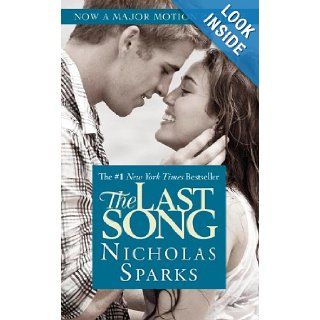The Last Song: Nicholas Sparks: 9780446570961: Books