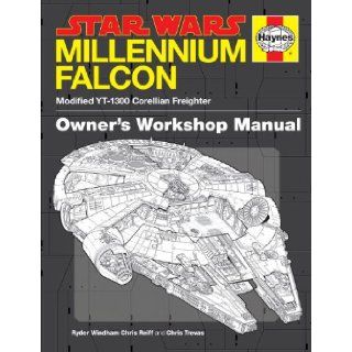 The Millennium Falcon Owner's Workshop Manual: Star Wars (Haynes Manuals): Ryder Windham, Chris Reiff, Chris Trevas: 9780345533043: Books