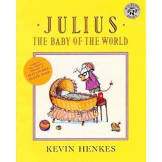 Julius, the Baby of the World (Reprint) (Paperback)