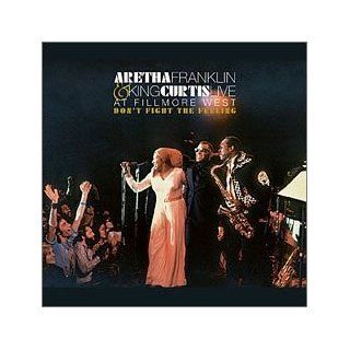 Don't Fight The Feeling: The Complete Aretha Franklin & King Curtis Live At Fillmore West: Music