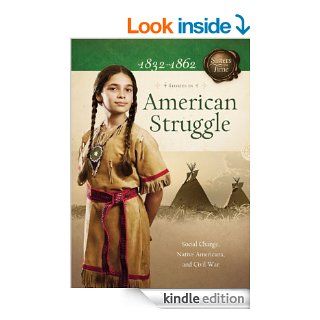 American Struggle: Social Change, Native Americans, and Civil War (Sisters in Time) eBook: Veda Boyd Jones, Norma Jean Lutz: Kindle Store