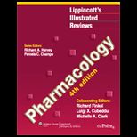 Lippincotts Illustrated Reviews : Pharmacology
