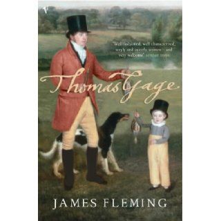 Thomas Gage: James Fleming: 9780099460985: Books