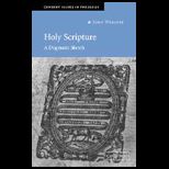 Holy Scripture : Dogmatic Sketch