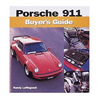 Porsche 911 Buyer's Guide Randy Leffingwell 9780760309476 Books