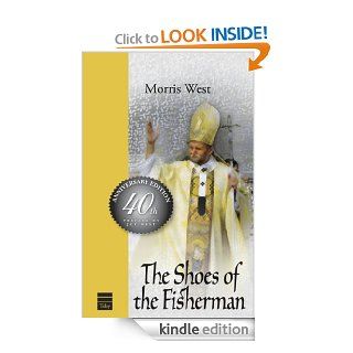 The Shoes of the Fisherman (The Vatican Trilogy) eBook Morris West Kindle Store