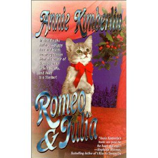 Romeo and Julia: Annie Kimberlin: 9780505523419: Books