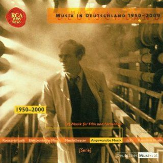Musik in Deutschland 1950 2000 Vol. 23: Music