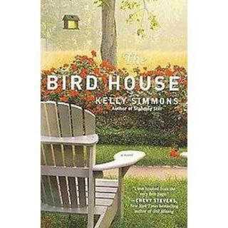 The Bird House (Original) (Paperback)