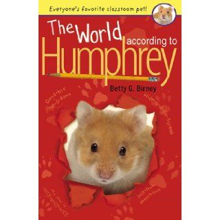 The World According to Humphrey: Betty G. Birney: 9780142403525: Books