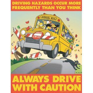 Simpsons Driving Safety Poster   Always Drive With Caution Industrial Warning Signs