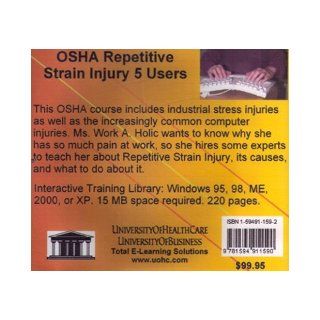 OSHA Repetitive Strain Injury 5 Users: Introductory But Comprehensive OSHA (Occupational Safety and Health) Training for the Managers and Employees inand Computer Injuries Among Office Workers: Daniel Farb: 9781594911590: Books