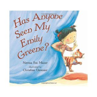 Has Anyone Seen My Emily Greene?: Norma Fox Mazer, Christine Davenier: 9780763613846:  Children's Books