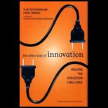 Other Side of Innovation
