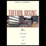 Tuition Rising : Why College Costs So Much