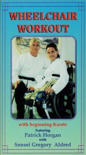 WHEELCHAIR WORKOUT with beginning Karate [VHS]: Patrick Horgan, Sensei Gregory Aldred: Movies & TV