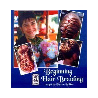 Beginning Hair Braiding by Karen Ribble: Movies & TV