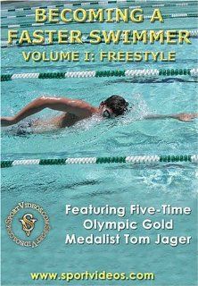 Becoming A Faster Swimmer: Freestyle Swimming featuring Coach Tom Jager: Tom Jager, Bill Richardson: Movies & TV