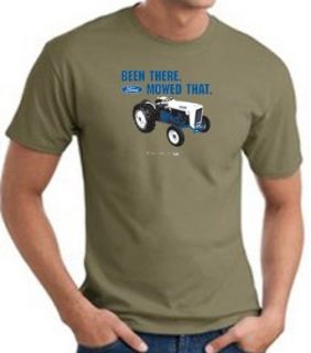 Ford Tractor BEEN THERE MOWED THAT Classic Adult T shirt   Army Green: Clothing