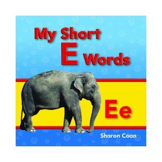 My Short E Words (Targeted Phonics) (Targeted Phonics: Short E) (9781433325632): Sharon Coan: Books