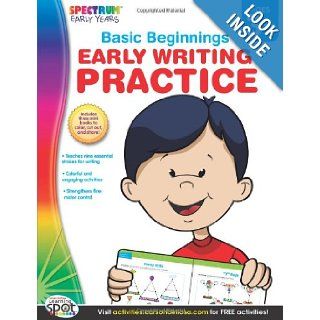 Early Writing Practice, Grades Preschool   K (Basic Beginnings): Spectrum: 9781609968861:  Kids' Books