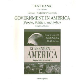 Test Bank to accompany Government in America   People, Politics, and Policy   Brief Eighth Edition: Books