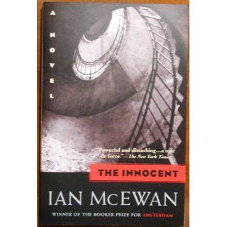 The Innocent: A Novel (9780385494335): Ian McEwan: Books