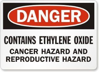 Danger: Contains Ethylene Oxide Cancer Hazard and Reproductive Hazard, Laminated Vinyl Labels, 14" x 10": Office Products