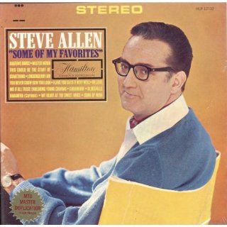 Steve Allen: Some Of My Favorites (Features Steve Allen Performing His Composition "This Could Be The Start Of Something") [VINYL LP] [STEREO]: Music