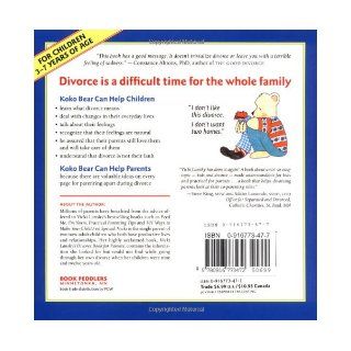 It's Not Your Fault, Koko Bear: A Read Together Book for Parents and Young Children During Divorce (Lansky, Vicki): Vicki Lansky: 9780916773472:  Kids' Books