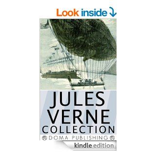 Jules Verne Collection, 33 Works: A Journey to the Center of the Earth, Twenty Thousand Leagues Under the Sea, Around the World in Eighty Days, The Mysterious Island, PLUS MORE! eBook: Doma Publishing House, Jules Verne: Kindle Store