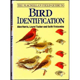 The Macmillan Field Guide to Bird Identification: Alan Harris, etc.: 9780333427736: Books
