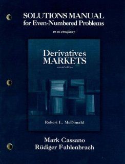 Solutions Manual for Even Numbered Problems (9780321286475): Robert L. McDonald: Books