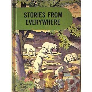 Stories From Everywhere, Developmental Reading Series.: Guy L., Dorsey, Grace A., Cuddy, Marie C., & Bond: Books
