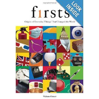 Firsts: Origins of Everyday Things That Changed the World: Wilson Casey: 9781592579242: Books